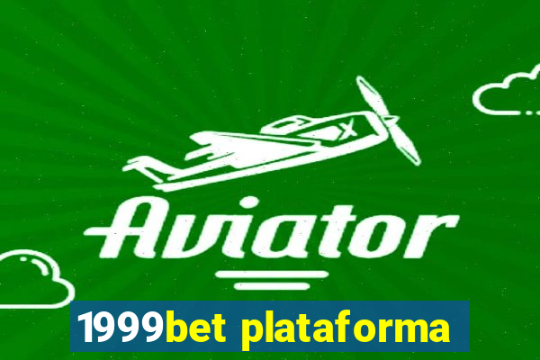 1999bet plataforma